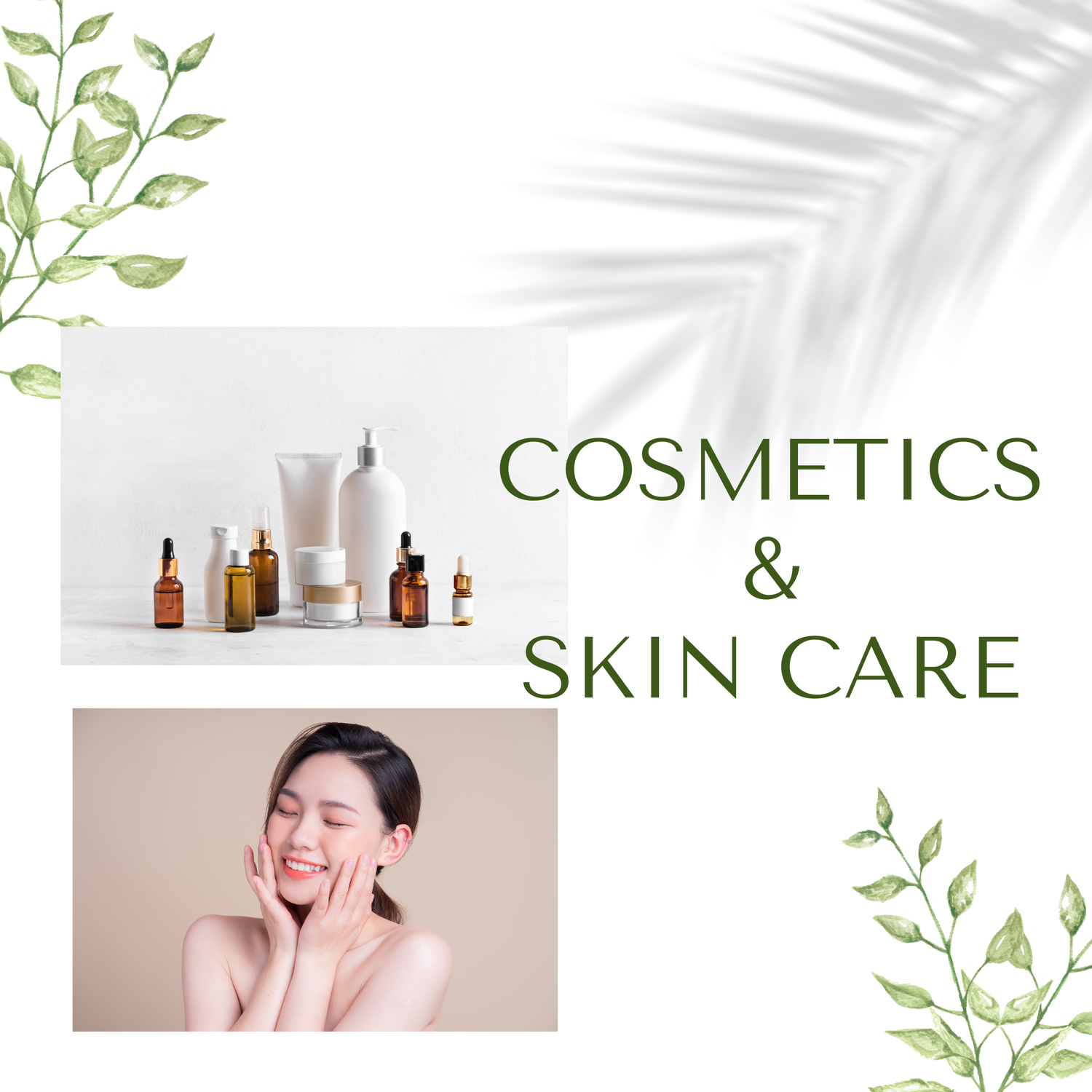 COSMETICS AND SKIN CARE